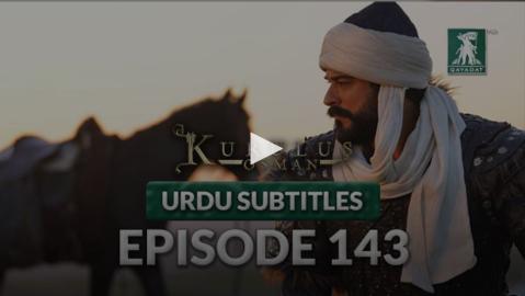 Kurulus Osman Season 5 Episode 143 Urdu Subtitles