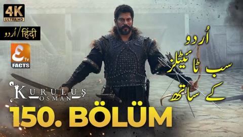 Kurulus Osman Season 5 Episode 150 Urdu Subtitles