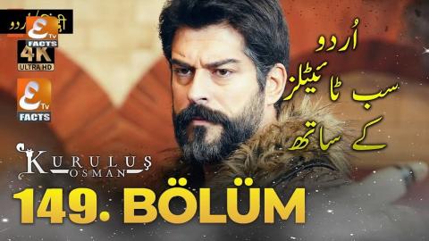 Kurulus Osman Season 5 Episode 149 Urdu Subtitles